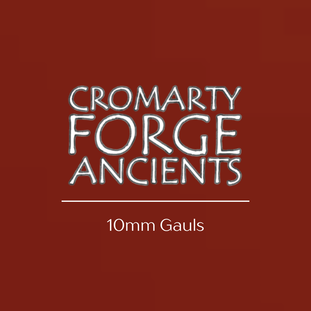 Cromarty Forge Ancients - 10mm Gauls